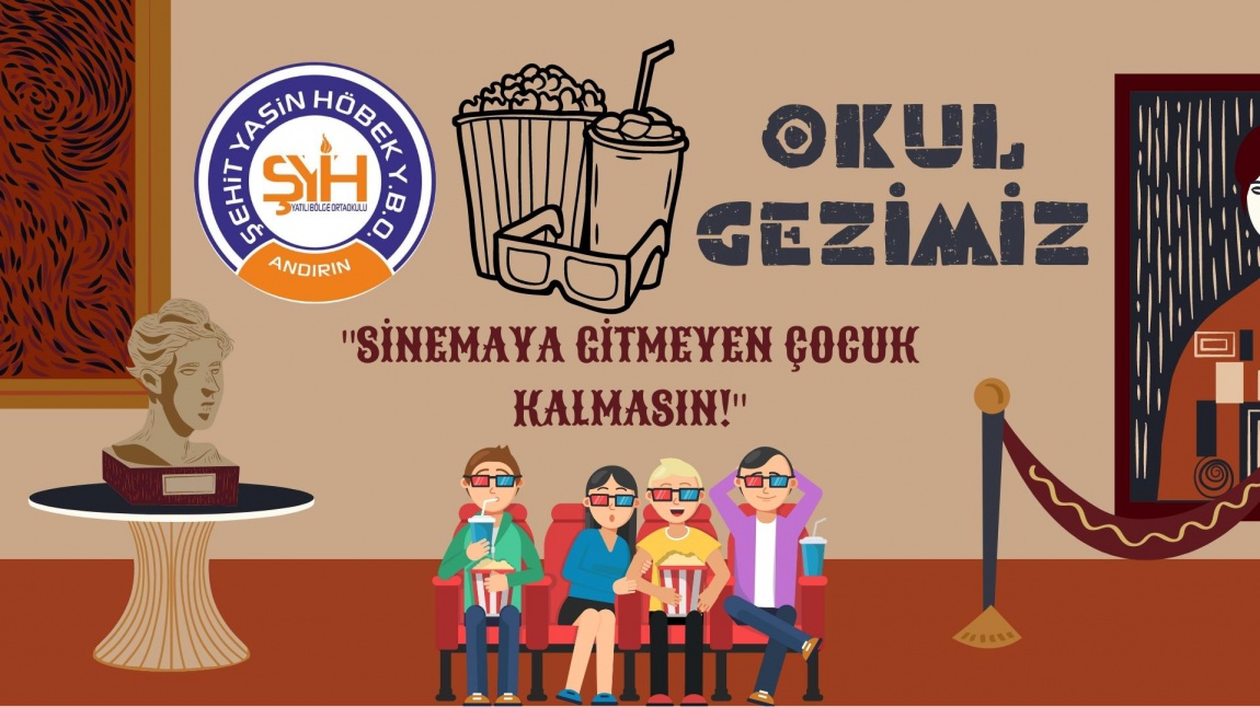 Sinemaya Gitmeyen Çocuk Kalmasın Projesi Kapsamında Okulumuzda Gezi Düzenlendi.
